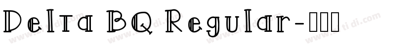Delta BQ Regular字体转换